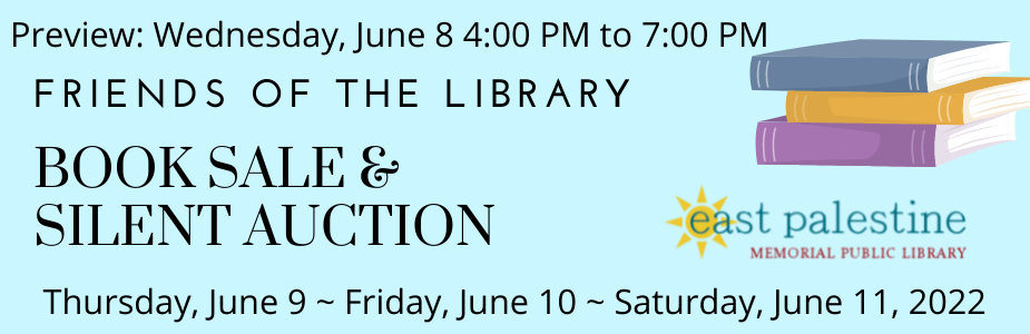 Friends of the Library Book Sale and Silent Auction with dates and times with stack of three books on light blue background